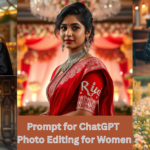Prompt for ChatGPT Photo Editing for Women