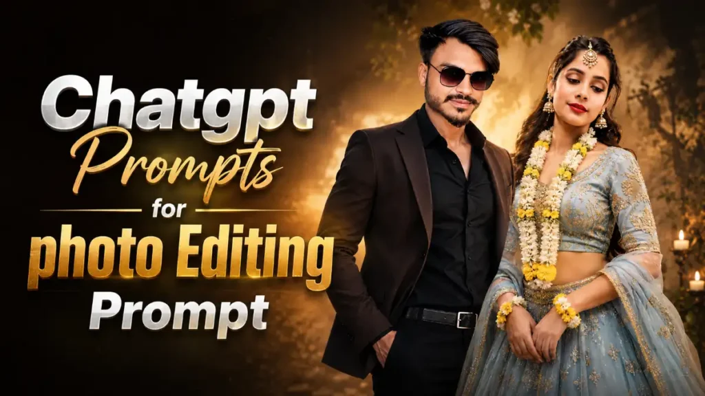 ChatGPT Prompt for Photo Editing: Best AI Photo Editing Prompts for Stunning Images