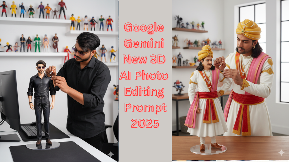 Google Gemini New 3D AI Photo Editing Prompt 2025 Guide